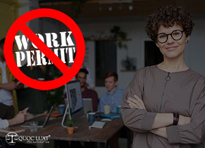 Các trường hợp người lao động nước ngoài không thuộc diện cấp giấy phép lao động